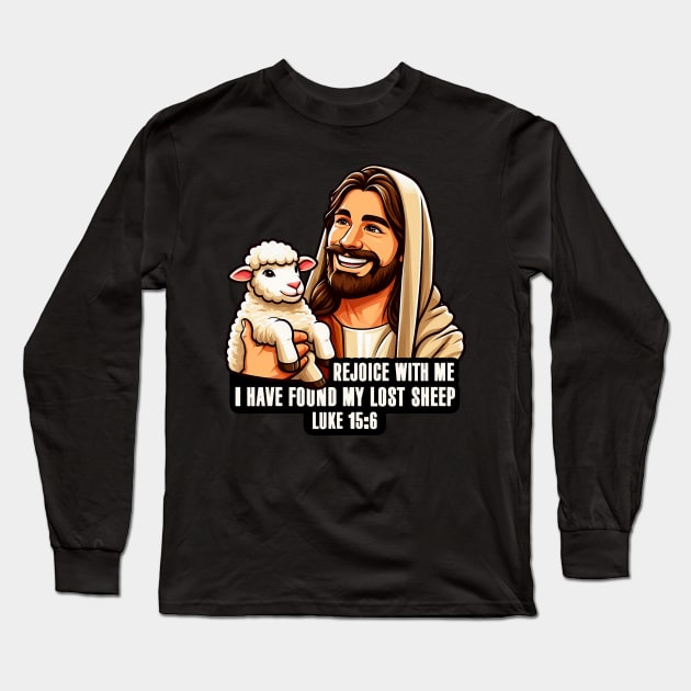 Luke 15:6 I Have Found My Lost Sheep Long Sleeve T-Shirt by Plushism